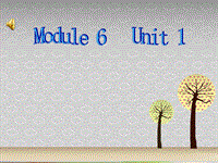 （三起）外研版英语三年级上Module6 Unit1-3课件