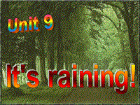鲁教版六年级英语下册Unit 9 It’s raining! Section A课件