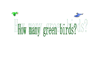 外研版(一起)一年级下Module3 Unit2 How many green birds课件4