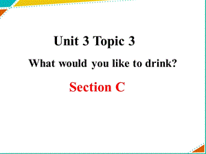 仁爱科普版英语七年级上Unit3 Topic3 SectionC 精品课件