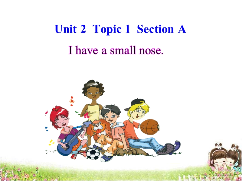 仁爱科普版英语七年级上Unit2 Topic1 SectionA 精品课件_第1页