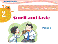 牛津上海版（深圳用）英语四年级下Unit 2《Smell and taste》（Period 3）课件