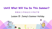 （三起）冀教版六年级英语下册Unit3 Lesson 15 Jenny’s Summer Holiday课件