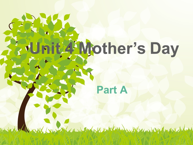 闽教版六年级下册英语Unit4 Mother’s day Part A 3课件_第1页