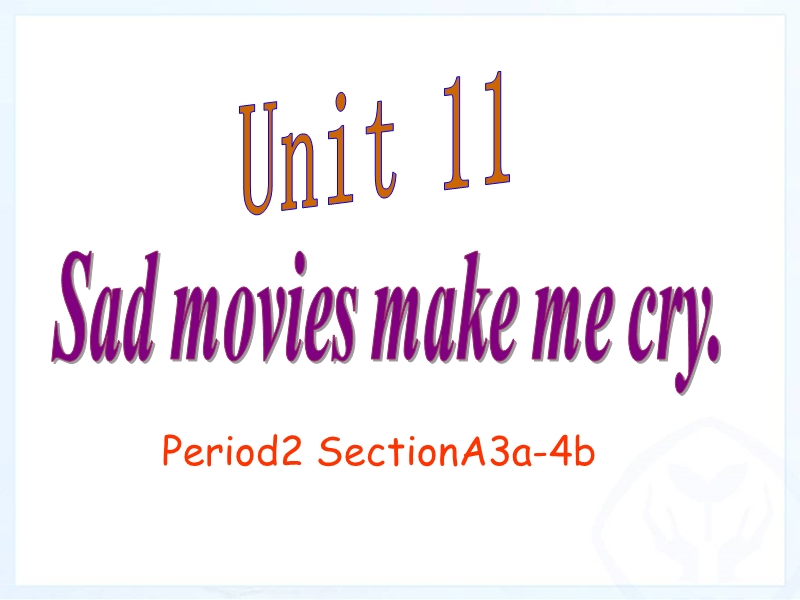 新目标九年级英语Unit11 period2课件_第1页