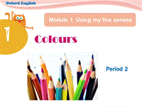 牛津上海版（深圳用）英语三年级下Unit1《Colours》（Period 2）课件
