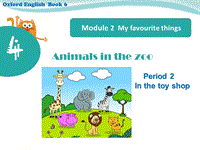 牛津上海版（深圳用）英语三年级下Unit4《Animals in the zoo》（第二课时）课件