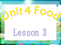 人教版（新起点）英语一年级下：Unit 4 Food Lesson 3同步课件
