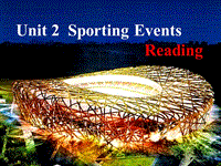 （江苏省）译林牛津版必修四课件：Unit 2 Sporting eventsReading课件