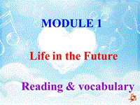 2019春外研版高中英语必修4：Module 1 Reading课件