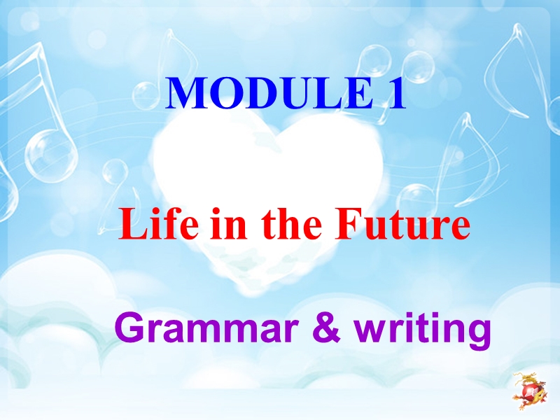 2019春外研版高中英语必修4课件：Module 1 Grammar &amp; writing_第1页