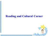 外研版英语必修四课件：Module 4 Reading and Cultural corner