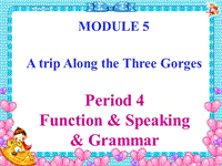 2019春外研版高中英语必修4课件：Module 5 Function &amp; Speaking &amp; Grammar