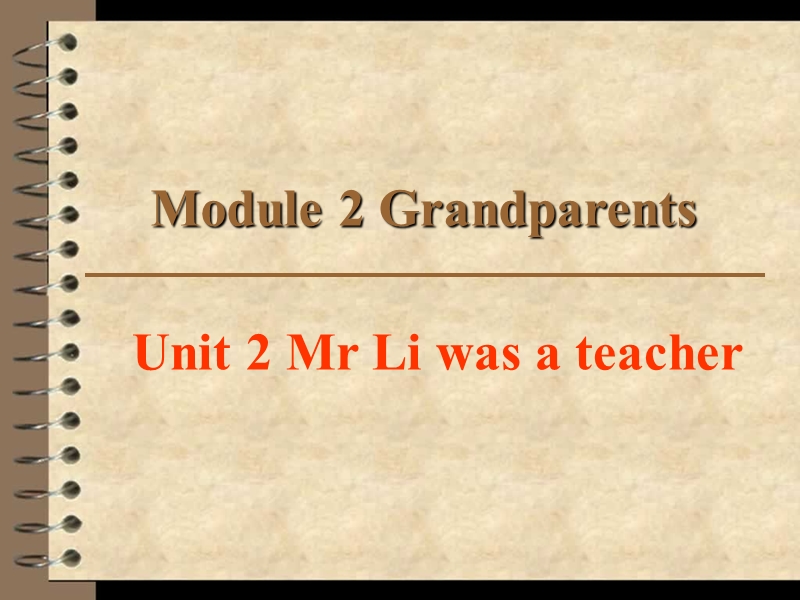 外研版（三起）五年级下英语Module2 Unit2 Mr Li was a teacher课件_第1页