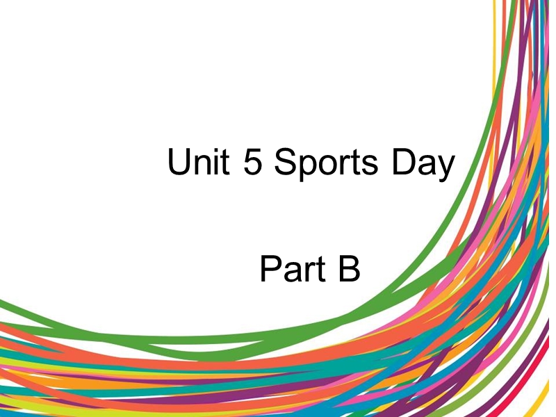 闽教版小学五年级英语下册Unit5 Sports Day Part B课件_第1页