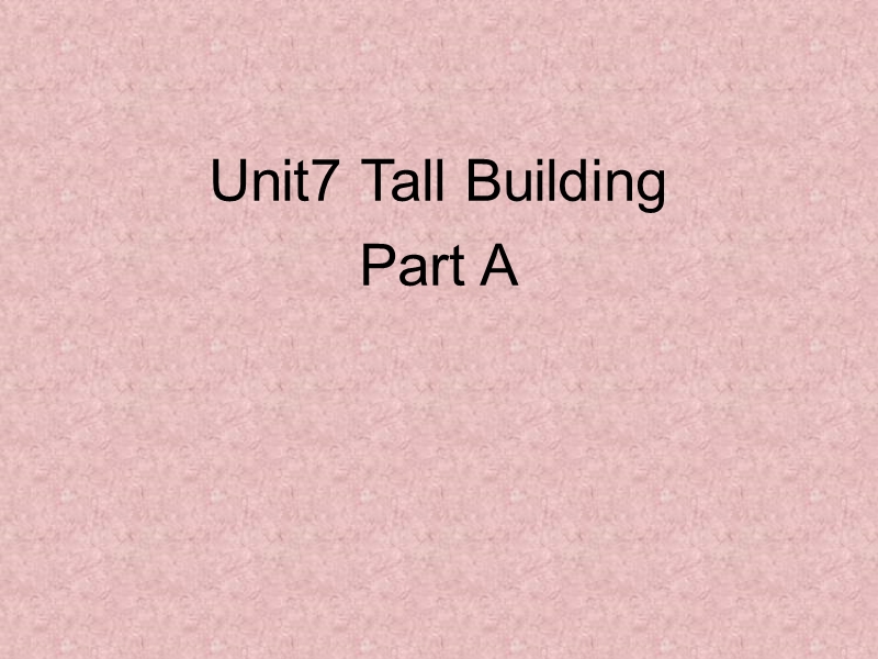 闽教版小学五年级英语下册Unit7 Tall buildings Part A 1课件_第3页