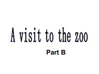 闽教版小学五年级英语下册Unit2 A visit to the Zoo Part B课件