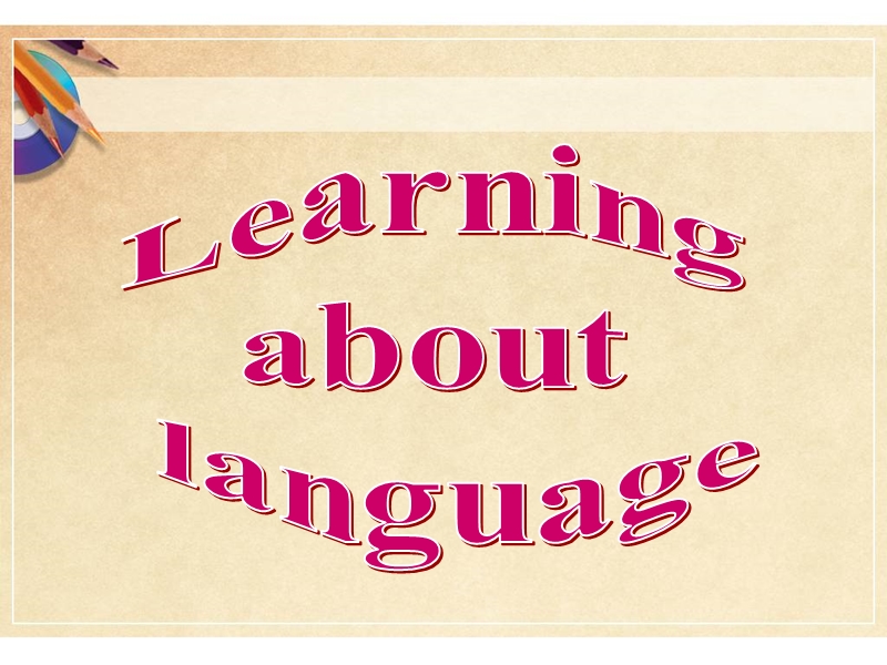人教新课标英语选修八课件：Unit5 Learning about language_第2页