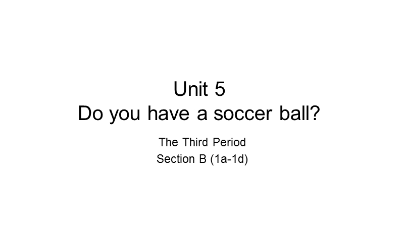 新目标人教版七年级上英语Unit 5 Section B （1a-1d）课件_第1页