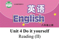 【公开课】牛津译林版八年级上英语Unit4 Reading (II) 课件