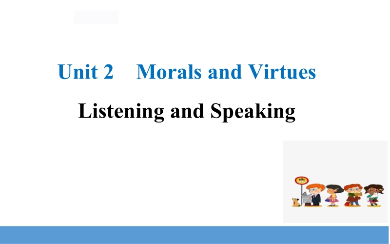 （新教材）人教版必修第三册Unit2 Listening and Speaking课件_第1页