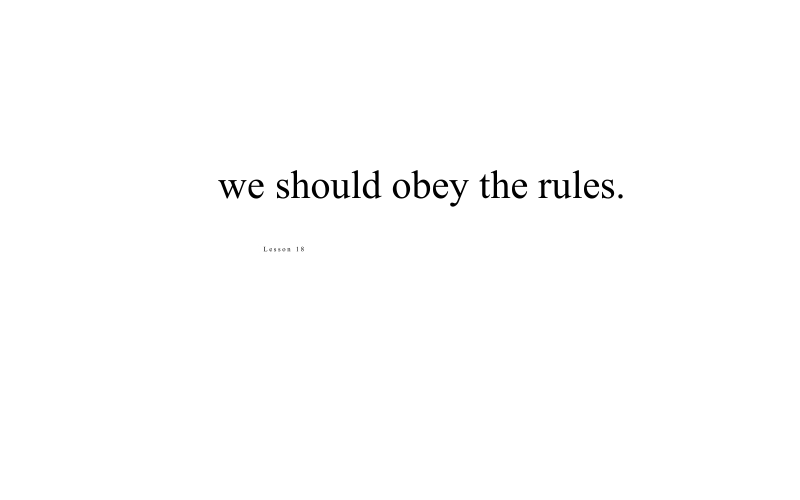 五年级下册英语课件-Unit 3 we should obey the rules. Lesson 18人教精通版(共11张PPT)_第1页