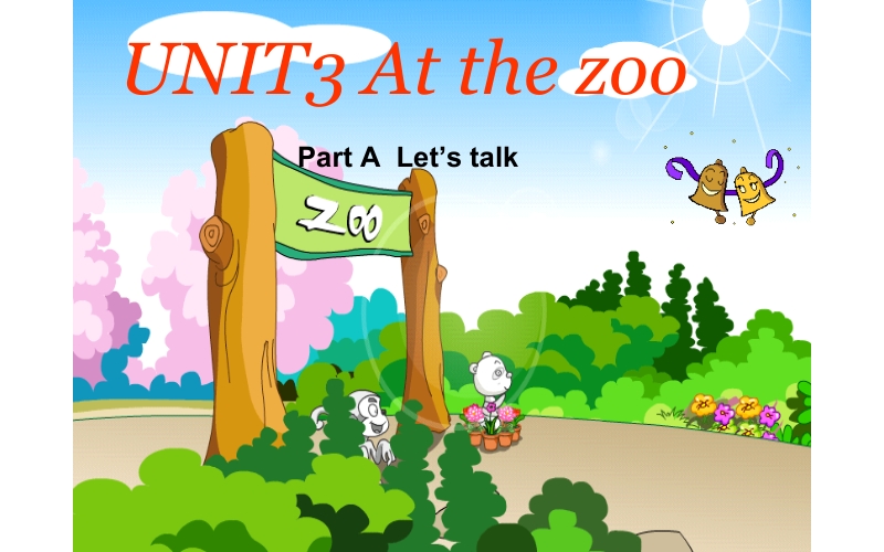三年级英语下册课件-Unit 3 At the zoo Part ALet’s talk-人教PEP版(共17张PPT)_第1页