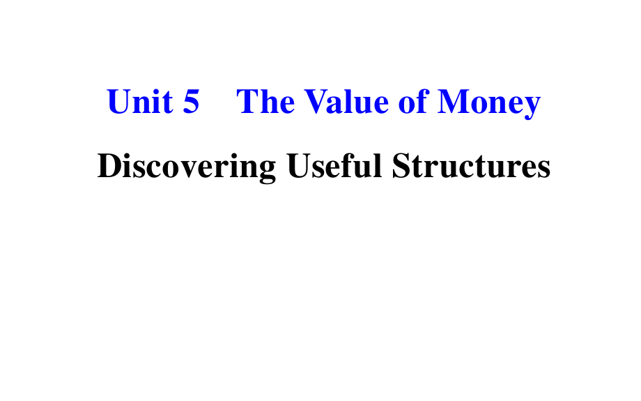 2021年人教版（新教材）高中英语必修第三册Unit5 Discovering Useful Structures课件_第1页