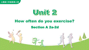 2021年新目标八年级上册Unit2 Section A 2a-2d课件（含音频素材）